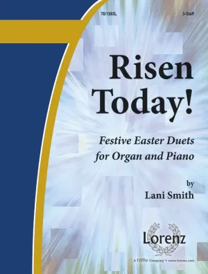 Risen Today! - Organ & Piano Duet Collection