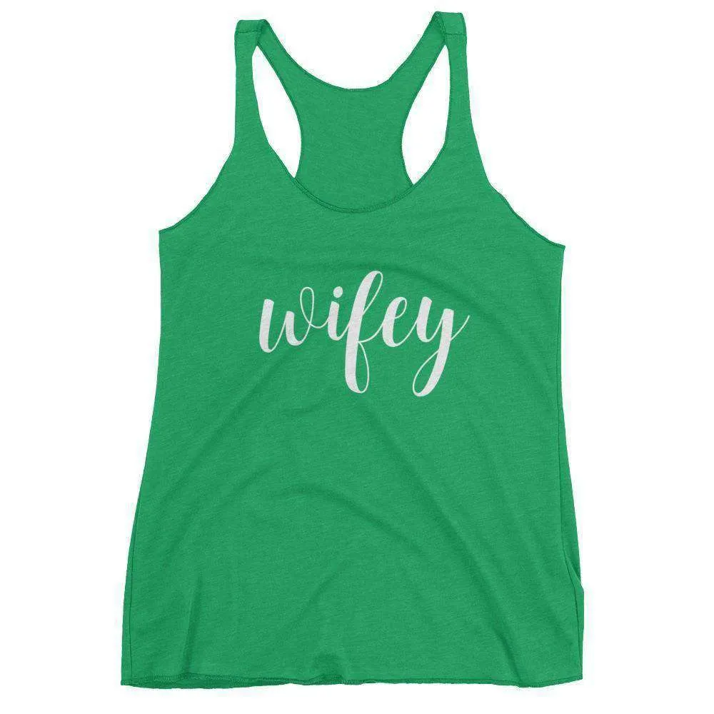 Women's "Wifey" Racerback Tank Top - Sweet Script